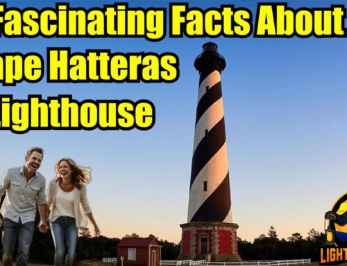 10 Fascinating Facts About The Cape Hatteras Lighthouse