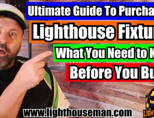 Ultimate Guide to Purchasing Lighthouse Fixtures