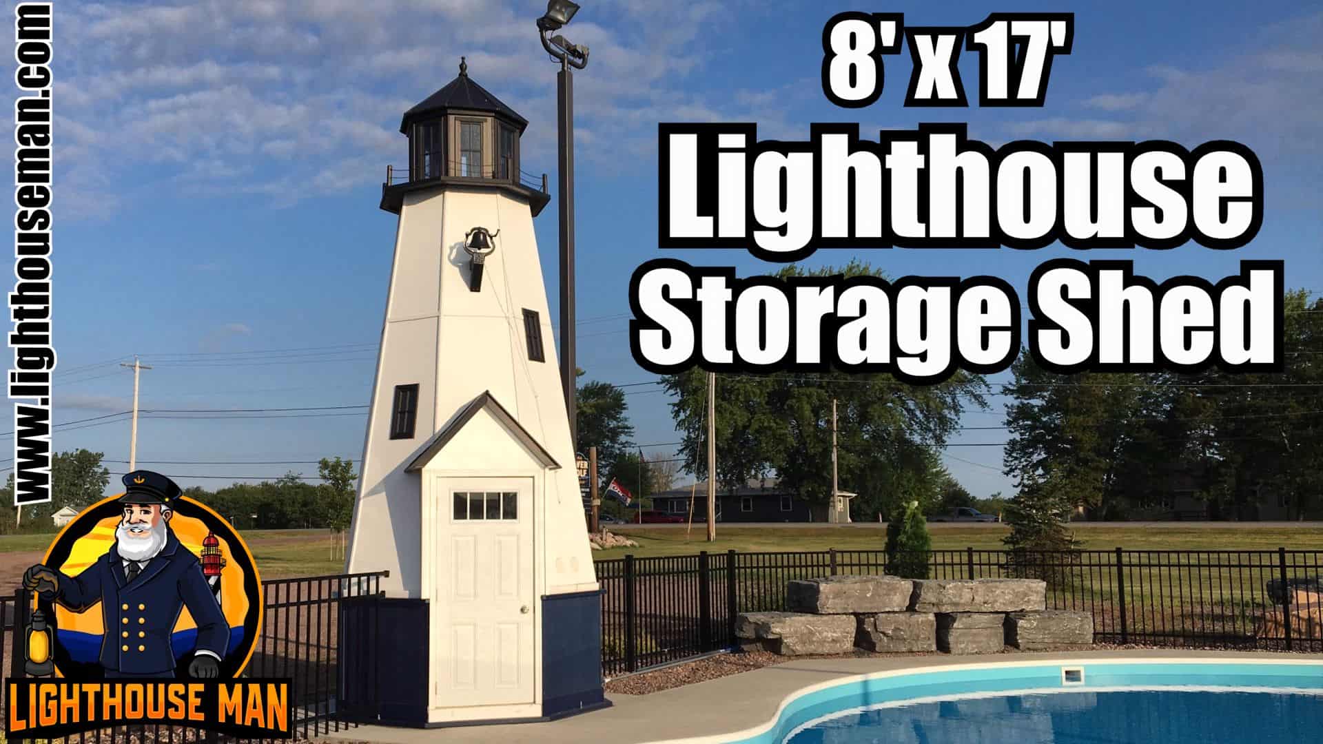 Lighthouse Storage Shed 8' x 17'